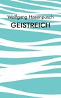 Wolfgang Hasenpusch: Geistreich, Buch
