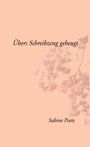 „Übers Schreibzeug gebeugt“, „Sabine Poete“; rosa Blütenzweige auf hellem Hintergrund.