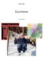 Dieter Eigler: Ecce Homo, Buch