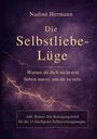 Der Titel "Die Selbstliebe-Lüge" in goldener Schrift auf violettem Hintergrund mit dekorativen Blitzmustern.