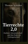 „Thomas Schröter. Tierrechte 2,0. Freiheit, Unversehrtheit und das Ende der Gefangenschaft.“ Ein Elefant hinter Gittern.
