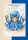 "Mein kleines Gedanken- und Erinnerungsbuch" zeigt Kind in Oktopuskostüm mit Pinsel, Büchern und Glühbirne.