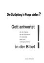 Jochen Schneider: Die Schöpfung in Frage stellen?, Buch