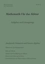 Mathematik für das Abitur. Aufgaben, Lösungswege, Geometrie, Algebra, Vektoren. Grüner Hintergrund.