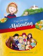 "Yvonne Heß: Maja und der Maientag. Ein Kinderbuch zum Maientag in Vaihingen an der Enz." Illustration mit Kindern in Trachten.