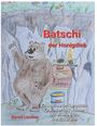 Batschi der Honigdieb. Bebildertes Lesebuch für Kinder ab 7 Jahren. Illustration: Bär in einer Höhle mit Honigtopf.