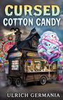 „Cursed Cotton Candy“, Ulrich Germania. Buntes Riesenrad, nostalgischer Verkaufswagen, gruselige Zuckerwatte-Gesichter.