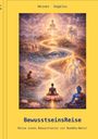 Heiner Vogelei: BewusstseinsReise, Buch