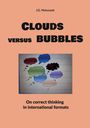 J. G. Matuszek: Clouds versus bubbles, Buch