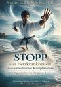 Prof. Dr. med. BORIS BIGALKE, STOPP von Herzkrankheiten durch meditative Kampfkünste. Mann in Kampfpose am Meer.