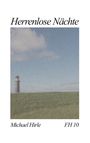 Michael Hirle: Herrenlose Nächte, Buch