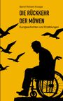 Bernd Richard Knospe: Die Rückkehr der Möwen, Buch