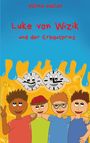 Text: "Wilma Müller", "Luke von Wizik und der Erbgutprinz". Illustration von 4 lachenden Kindern vor einer bunten, lustigen Kulisse.