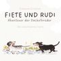 „Fiete und Rudi: Abenteuer der Dackelbrüder. Die unsichtbaren Tiere.“ Illustration mit zwei fröhlichen Dackeln.