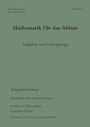 "Mathematik für das Abitur. Aufgaben und Lösungswege. Integralrechnung. Anwendungen, Flächen, Physik, Volumen."