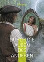 Erika Walz: Durch die Augen des Anderen, Buch