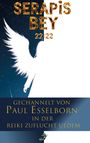 Paul Esselborn: Serapis 22:22, Buch