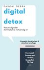 Pascal Debra: Digital Detox, Buch