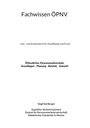 Titel: Fachwissen ÖPNV. Untertitel: Lehr- und Arbeitsbuch für Ausbildung und Praxis. Autor: Siegfried Berger.