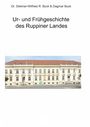 Dietmar-Wilfried R Buck: Ur- und Frühgeschichte des Ruppiner Landes, Buch