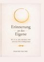 „Erinnerung an das Eigene“, darunter ein Schlüssel. Autor: Frauke Blume. Oben ein goldener Kreis.