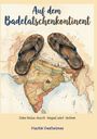 Martin Dexheimer: Auf dem Badelatschenkontinent, Buch