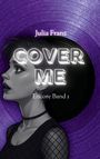 „Julia Franz, COVER ME, Encore Band 1“. Illustration: Frau im Profil, lila Hintergrund.
