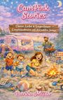 "CamPink Stories: Chaos, Liebe & Lagerfeuer - Campingwahnsinn mit drei wilden Jungs." Fröhliche Zeichnung von Campingfreude.