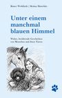 Text: "Unter einem manchmal blauen Himmel". Illustration: Frau mit Hund, Katze, Pferd.