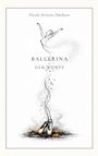 Nicole-Kristin Dürksen: Ballerina der Worte, Buch