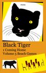 Text: "TWINS", "Black Tiger 1 Coming Home Volume 5 Beach Games". Illustration: Schwarzer Tigerkopf, gelbe Augen.
