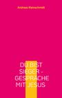 Andreas Kleinschmidt: Du bist Sieger - Gespräche mit Jesus, Buch