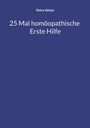 Text: "Petra Vetter. 25 Mal homöopathische Erste Hilfe." Einfaches Design mit blauem Hintergrund.