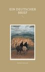Text: "EIN DEUTSCHER BRIEF" und "Michael Lebewohl". Illustration: Zwei Reiter vor einer Burglandschaft im Hintergrund.