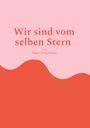 „Wir sind vom selben Stern“, Jürgen Georg Krause. Wellen, rosa Hintergrund, roter Bereich unten.