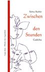 „Zwischen den Stunden“ von Rohna Buehler, Gedichte. Illustration: Abstrakte Gesichter und Formen in einer Zeichnung.