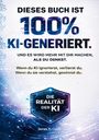Jonas F. Calder: Künstliche Intelligenz - Dieses Buch ist 100% KI-generiert, Buch