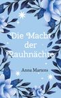 „Die Macht der Rauhnächte“ von Anna Martens. Illustration mit blauen Blumen, Blättern und Sternen auf hellblauem Hintergrund.