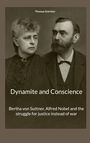 Thomas Schröter, "Dynamite and Conscience". Bertha von Suttner und Alfred Nobel, Kampf für Gerechtigkeit statt Krieg. Schwarz-Weiß-Foto.