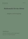 "Mathematik für das Abitur, Aufgaben und Lösungswege, Funktionen, elementare Funktionen und ihre Eigenschaften."