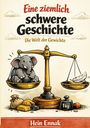 Hein Ennak: Eine ziemlich schwere Geschichte, Buch