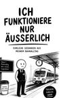 Ewo Kahn: Ich funktioniere nur äußerlich, Buch