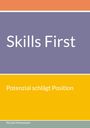 Nicole Heinzmann: Skills First, Buch