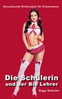 Sexualkunde Rollenspiel für Erwachsene. Die Schülerin und der Bio Lehrer. Siggi Selector. Frau in Schuluniform.