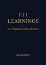 "111 LEARNINGS. Das Handbuch meiner Mentoren. Kai Küfner." Goldene Schrift auf dunklem Hintergrund. Buchcover.