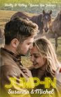 „Holly O’Rilley • Laura Lee Johnes, JUMP-IN, Susanna & Michel“ Vor umarmendem Paar steht ein Pferd auf Wiese.