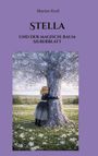 Marion Kroll: Stella und der magische Baum Silberblatt, Buch