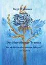 "Birgit Waßmann. Das Einweihungs-Trauma. Tor zu oberen oder unteren Sphären? Ein Tagebuch." Aquarellartige blaue Blume.