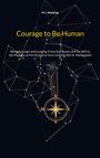 „M.J. Waldner“, „Courage to Be Human“, „Between Logic and Longing...“. Grafik mit Kompass und Liniennetz.