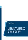 „Roger Hayoz LERNTURBO SYSTEM™“; minimalistisch, blaue Farbblöcke auf weißem Hintergrund.